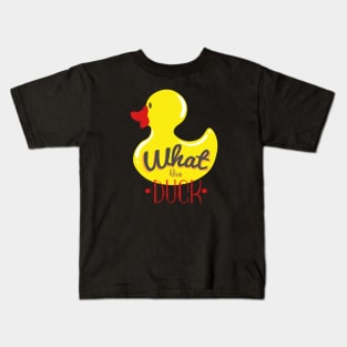 Funny Duck Saying Kids T-Shirt